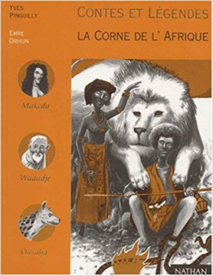 Yves Pinguilly – Contes et legendes La Corne de l’Afrique