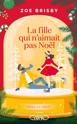 Zoé Brisby – La fille qui n’aimait pas Noël